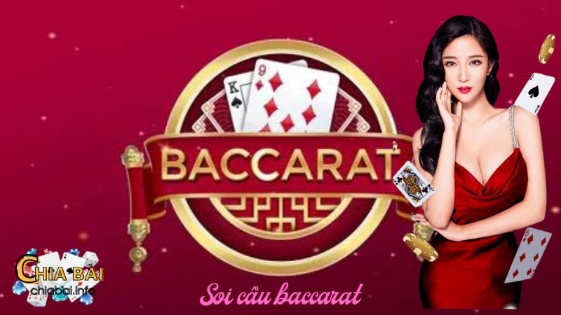 Các lưu ý khi soi cầu baccarat