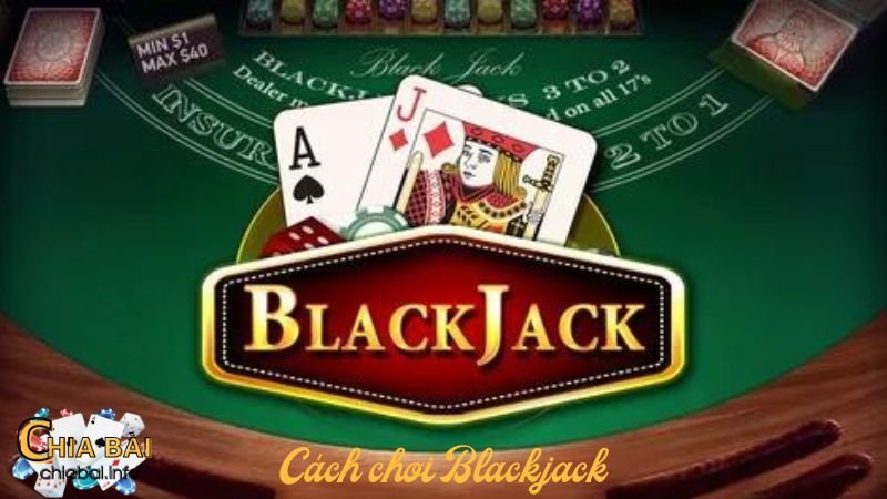 Blackjack là gì? Nguồn gốc xuất xứ như thế nào