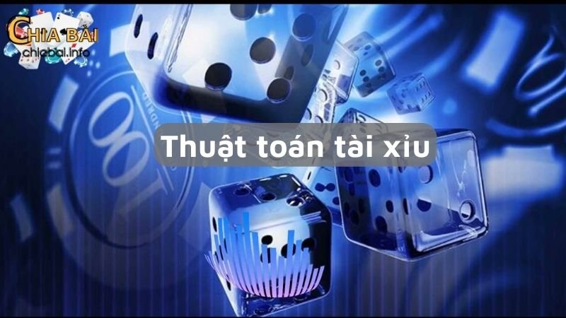 Thuật toán tài xỉu 