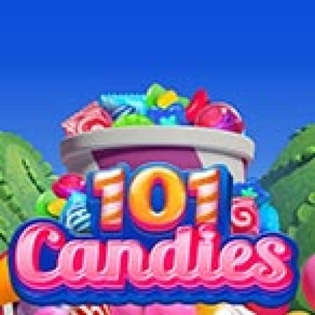 101 Viên Kẹo – 101 Candies Slot: Hướng Dẫn Chi Tiết Để Thắng Lớn và Giành Jackpot!