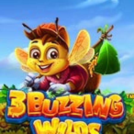 Đánh Giá Bầy Ong Vui Nhộn – 3 Buzzing Wilds Slot: Kỳ Quan Game Slot Mới Nhất