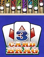 Đánh Giá 3 Card Brag Slot: Kỳ Quan Game Slot Mới Nhất