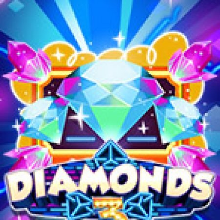 Giới Thiệu 3 Diamonds Slot: Kỷ Nguyên Mới Của Trò Chơi Slot