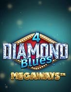 Hướng Dẫn Toàn Diện Chơi 4 Viên Kim Cương Xanh Megaways – 4 Diamond Blues Megaways Slot: Mẹo & Thủ Thuật