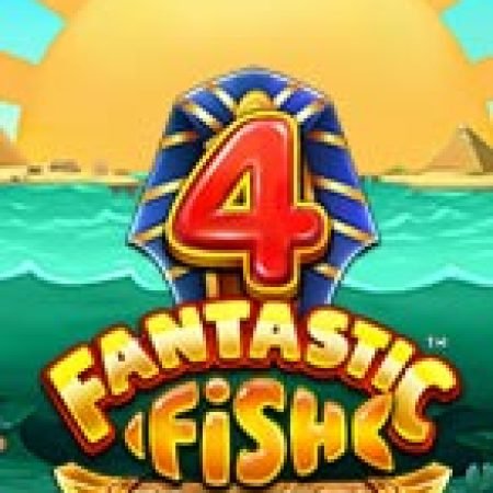 Giới Thiệu 4 Fantastic Fish in Egypt Slot: Kỷ Nguyên Mới Của Trò Chơi Slot