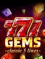 Khám Phá 777 Gems Slot: Trải Nghiệm Game Slot Huyền Bí