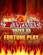 Khám Phá 7s Deluxe Wild Fortune Play Slot: Trải Nghiệm Game Slot Huyền Bí