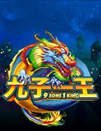 Cách Chinh Phục 9 Sons 1 King Slot: Chiến Lược và Hướng Dẫn