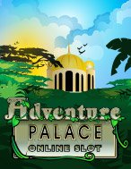 Đánh Giá Ngôi Đền Huyền Thoại – Adventure Palace Slot: Kỳ Quan Game Slot Mới Nhất