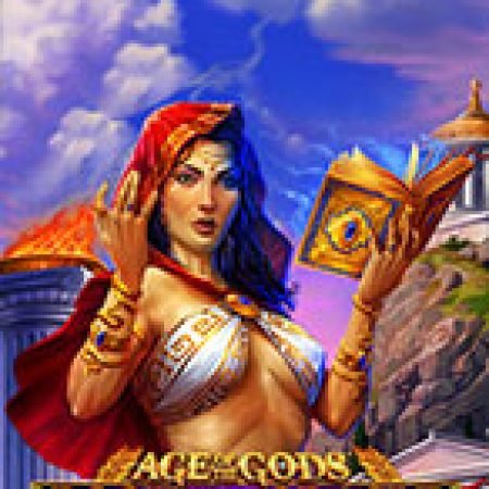 Khám Phá Age of Gods™: Book of Oracle Slot: Trải Nghiệm Game Slot Huyền Bí