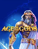 Age of Gods Slot: Hướng Dẫn Đầy Đủ Từ A đến Z Cho Người Mới