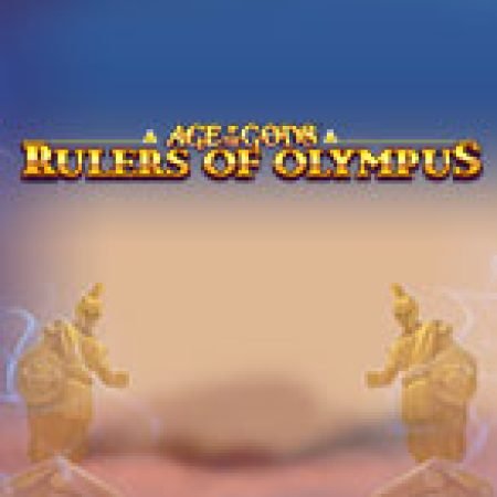 Giới Thiệu Age of the Gods: Rulers of Olympus Slot: Kỷ Nguyên Mới Của Trò Chơi Slot