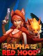 Hướng Dẫn Toàn Diện Chơi Alpha and the Red Hood Slot: Mẹo & Thủ Thuật