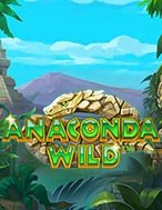 Đánh Giá Anaconda Wild Slot: Kỳ Quan Game Slot Mới Nhất