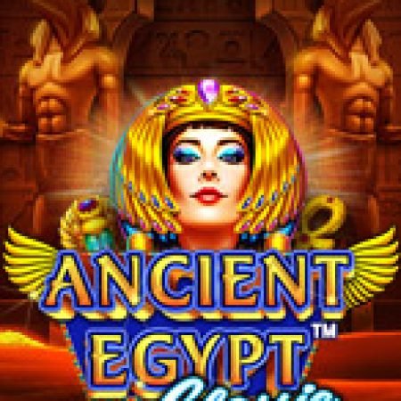 Hướng Dẫn Toàn Diện Chơi Bí Mật Ai Cập Cổ – Ancient Egypt Classic Slot: Mẹo & Thủ Thuật