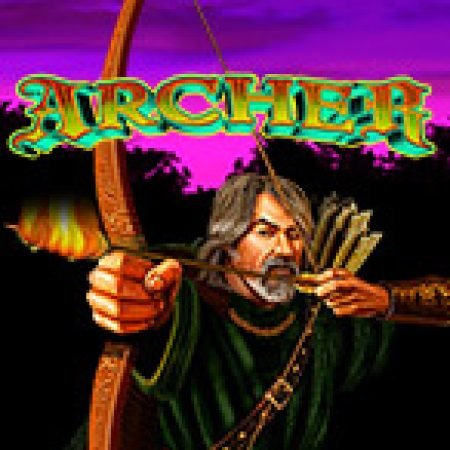 Archer Slot: Hướng Dẫn Đầy Đủ Từ A đến Z Cho Người Mới