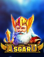 Giới Thiệu Vùng Đất Thánh Asgard – Asgard Slot: Kỷ Nguyên Mới Của Trò Chơi Slot