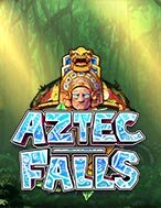 Thác Aztec – Aztec Falls Slot: Hướng Dẫn Đầy Đủ Từ A đến Z Cho Người Mới