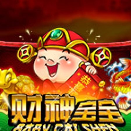 Giới Thiệu Baby Cai Shen Slot: Kỷ Nguyên Mới Của Trò Chơi Slot