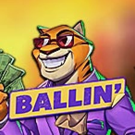 Ballin Slot: Hướng Dẫn Chi Tiết Để Thắng Lớn và Giành Jackpot!