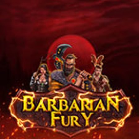 Chơi Tộc Người Man Rợ – Barbarian Fury Slot Ngay Hôm Nay – Phiêu Lưu Đến Thế Giới Kỳ Diệu!