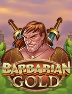 Đánh Giá Barbarian Gold Slot: Kỳ Quan Game Slot Mới Nhất