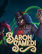 Giới Thiệu Baron Samedi Slot: Kỷ Nguyên Mới Của Trò Chơi Slot