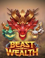 Quái Vật Tài Lộc – Beast of Wealth Slot: Hướng Dẫn Chi Tiết Để Thắng Lớn và Giành Jackpot!