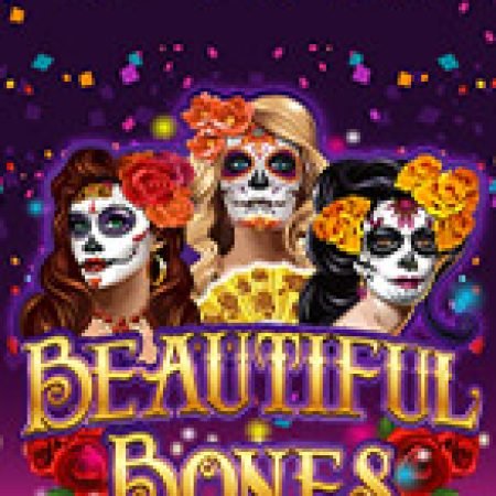 Hình Hài Yêu Dấu – Beautiful Bones Slot: Hướng Dẫn Đầy Đủ Từ A đến Z Cho Người Mới