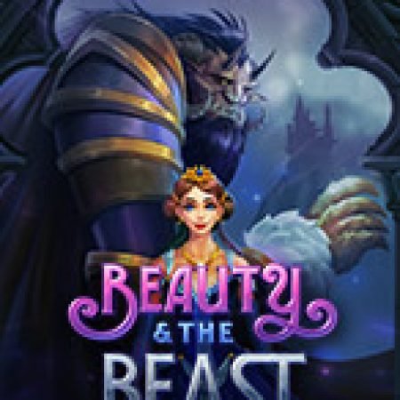 Beauty and the Beast Slot: Hướng Dẫn Chi Tiết Để Thắng Lớn và Giành Jackpot!