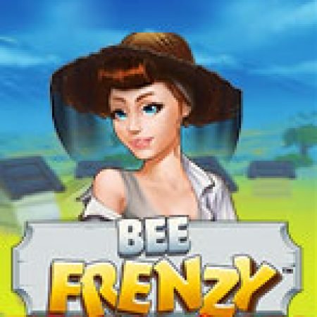 Hướng Dẫn Toàn Diện Chơi Bee Frenzy Slot: Mẹo & Thủ Thuật