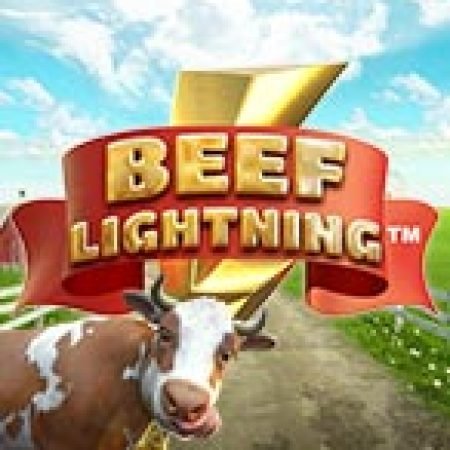 Bí Kíp Chơi Chú Bò Tia Chớp – Beef Lightning Slot: Tăng Cơ Hội Thắng Cược Tối Đa