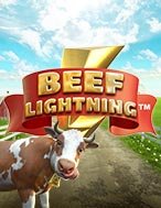 Bí Kíp Chơi Chú Bò Tia Chớp – Beef Lightning Slot: Tăng Cơ Hội Thắng Cược Tối Đa