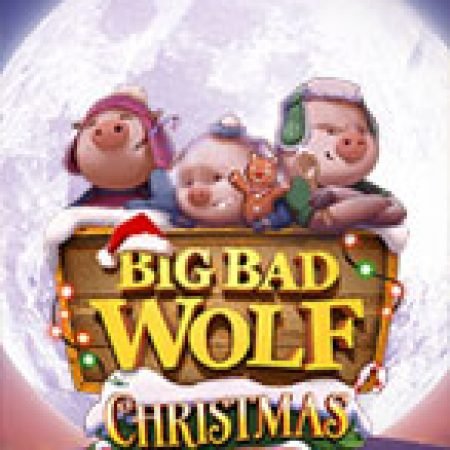 Hướng Dẫn Toàn Diện Chơi Big Bad Wolf Christmas Special Slot: Mẹo & Thủ Thuật