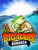 Đánh Giá Mùa Săn Cá – Big Bass Bonanza Slot: Kỳ Quan Game Slot Mới Nhất