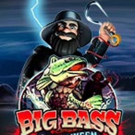 Cách Chinh Phục Big Bass Halloween Slot: Chiến Lược và Hướng Dẫn