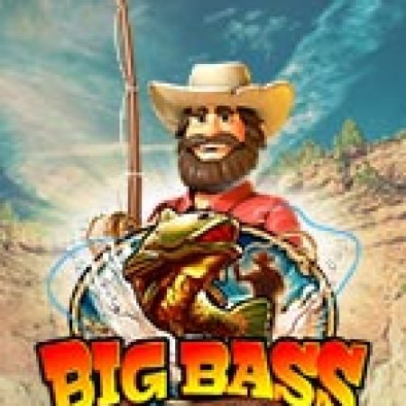 Săn Thủy Quái – Big Bass Splash Slot: Hướng Dẫn Chi Tiết Để Thắng Lớn và Giành Jackpot!