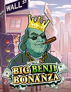 Chơi Big Benji Bonanza Slot Ngay Hôm Nay – Phiêu Lưu Đến Thế Giới Kỳ Diệu!