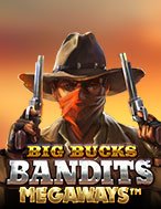 Hướng Dẫn Toàn Diện Chơi Big Bucks Bandits Megaways Slot: Mẹo & Thủ Thuật