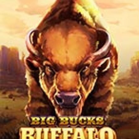 Khám Phá Big Bucks Buffalo Gigablox Slot: Trải Nghiệm Game Slot Huyền Bí