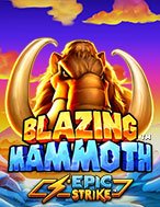 Hướng Dẫn Toàn Diện Chơi Blazing Mammoth Slot: Mẹo & Thủ Thuật