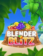 Hướng Dẫn Toàn Diện Chơi Blender Blitz Slot: Mẹo & Thủ Thuật