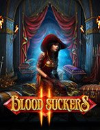 Hướng Dẫn Toàn Diện Chơi Kẻ Khát Máu 2 – Blood Suckers II Slot: Mẹo & Thủ Thuật