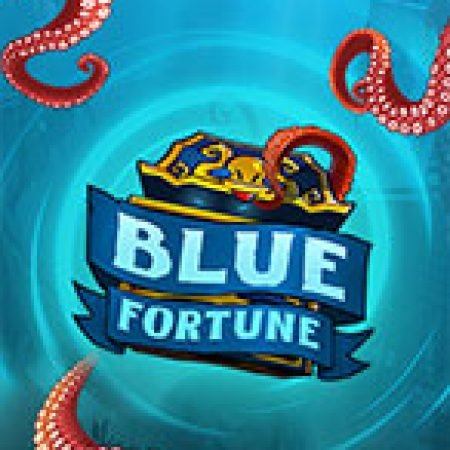 Hướng Dẫn Toàn Diện Chơi Blue Fortune Slot: Mẹo & Thủ Thuật