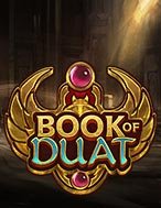 Bí Kíp Chơi Book of Duat Slot: Tăng Cơ Hội Thắng Cược Tối Đa