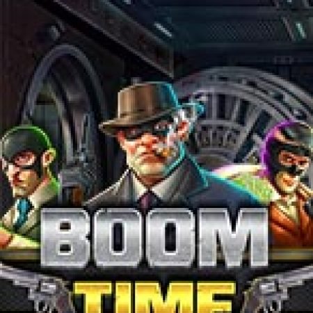 Cách Chinh Phục Boom Time Slot: Chiến Lược và Hướng Dẫn