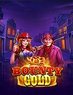 Thợ Săn Vàng – Bounty Gold Slot: Hướng Dẫn Đầy Đủ Từ A đến Z Cho Người Mới