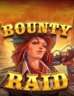 Đột Kích Tiền Thưởng – Bounty Raid Slot: Hướng Dẫn Chi Tiết Để Thắng Lớn và Giành Jackpot!