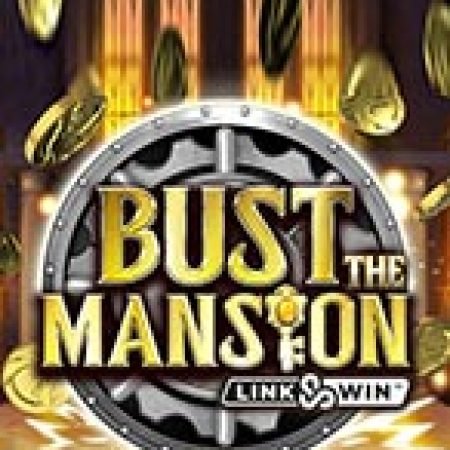 Hướng Dẫn Toàn Diện Chơi Phi Vụ Đột Kích Biệt Thự – Bust the Mansion Slot: Mẹo & Thủ Thuật