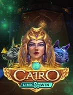 Khám Phá Ai Cập Cổ Đại: Link & Win – Cairo Link & Win Slot: Trải Nghiệm Game Slot Huyền Bí